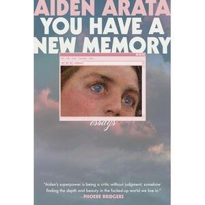 You Have a New Memory -- Aiden Arata